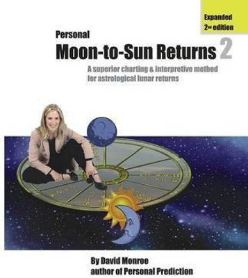 Personal Moon-to-Sun Returns 2(English, Paperback, Monroe David)