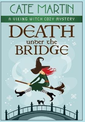 Death under the Bridge(English, Hardcover, Martin Cate)