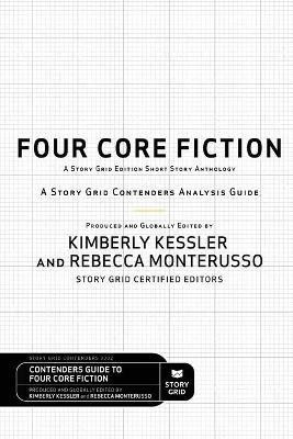 Four Core Fiction(English, Paperback, Kessler Kimberly)