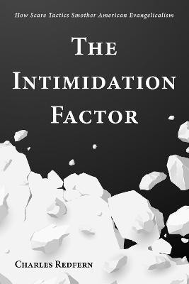 The Intimidation Factor(English, Paperback, Redfern Charles)