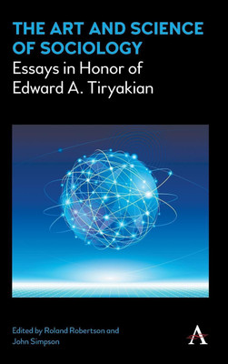 The Art and Science of Sociology(English, Hardcover, unknown)