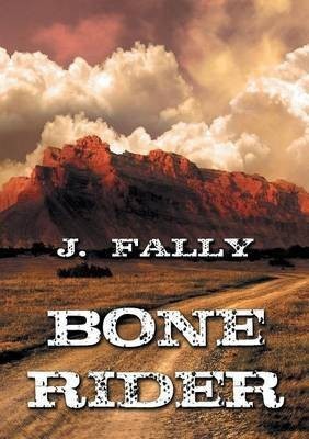 Bone Rider (Deutsch) (Translation)(English, Paperback, Fally J)