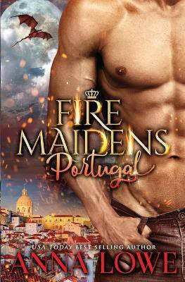Fire Maidens(English, Paperback, Lowe Anna)