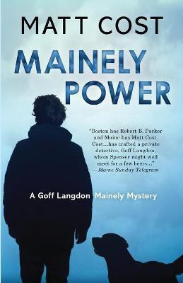 Mainely Power(English, Paperback, Cost Matt)