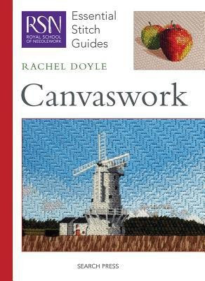 RSN Essential Stitch Guides: Canvaswork(English, Spiral bound, Doyle Rachel)