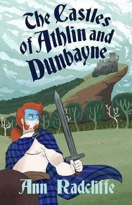 The Castles of Athlin and Dunbayne(English, Paperback, Radcliffe Ann)