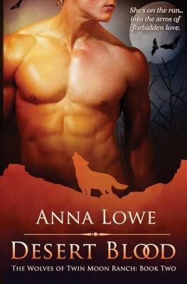 Desert Blood(English, Paperback, Lowe Anna)