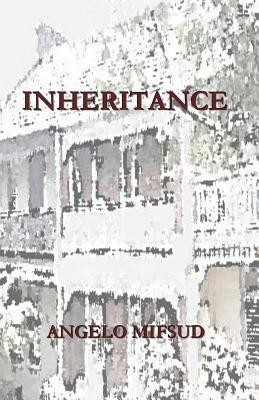 Inheritance(English, Paperback, Mifsud Angelo)