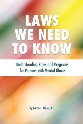 Laws We Need To Know(English, Paperback, Miller Baron L)