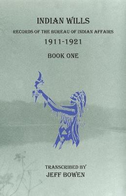 Indian Wills, 1911-1921 Book One(English, Paperback, unknown)