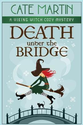 Death Under the Bridge(English, Paperback, Martin Cate)