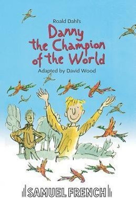 Danny the Champion of the World(English, Paperback, Dahl Roald)