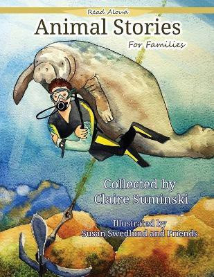 Read Aloud Animal Stories for Families(English, Paperback, Suminski Claire)