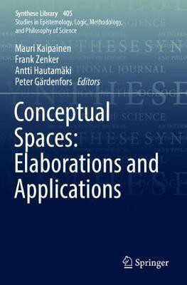 Conceptual Spaces: Elaborations and Applications(English, Paperback, unknown)