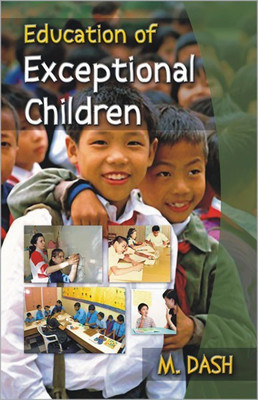 Education of Exceptional Children(English, Paperback, Das M.)