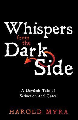 Whispers from the Dark Side(English, Hardcover, Myra Harold)