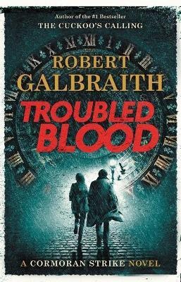 Troubled Blood(English, Hardcover, Galbraith Robert)