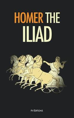 The Iliad(English, Hardcover, Homer)