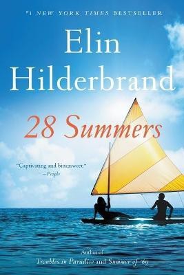 28 Summers(English, Paperback, Hilderbrand Elin)