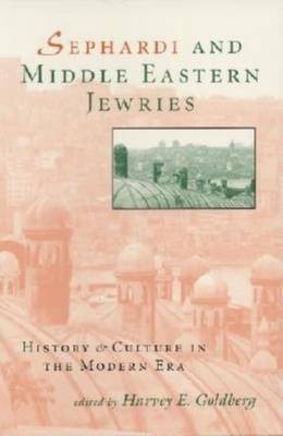 Sephardi and Middle Eastern Jewries(English, Hardcover, unknown)