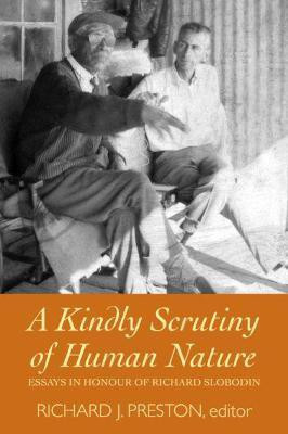 A Kindly Scrutiny of Human Nature(English, Electronic book text, unknown)