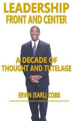 Leadership Front and Center(English, Paperback, Cobb Ervin (Earl))