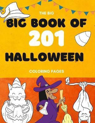 The Big Book of 201 Coloring Book Pages(English, Paperback, unknown)