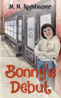 Bonny's Debut(English, Paperback, Rodeheaver Margaret)