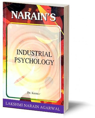 Narain's INDUSTRIAL PSYCHOLOGY -(QUESTIONS AND ANSWERS GUIDE)(Paperback, Dr. Kumar)