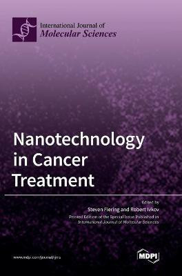 Nanotechnology in Cancer Treatment(English, Hardcover, unknown)