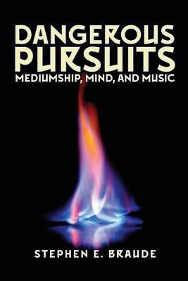 Dangerous Pursuits(English, Paperback, Braude Stephen E)