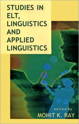 Studies in ELT, Linguistics and Applied Linguistics 01 Edition(English, Hardcover, unknown)