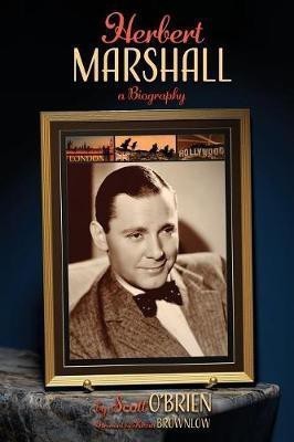 Herbert Marshall(English, Paperback, O'Brien Scott)