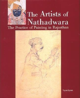 The Artists of Nathadwara(English, Hardcover, Lyons Tryna)