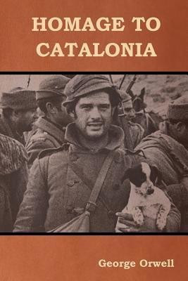 Homage to Catalonia(English, Paperback, Orwell George)