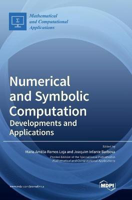 Numerical and Symbolic Computation(English, Hardcover, unknown)