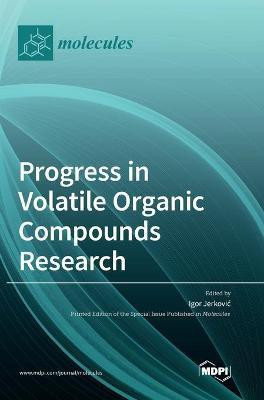 Progress in Volatile Organic Compounds Research(English, Hardcover, unknown)
