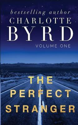The Perfect Stranger(English, Paperback, Byrd Charlotte)