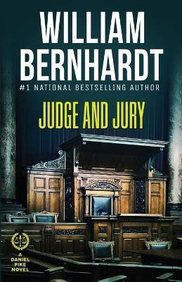 Judge and Jury(English, Paperback, Bernhardt William)