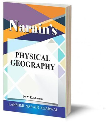 Narain's PHYSICAL GEOGRAPHY -(QUESTIONS AND ANSWERS GUIDE)(Paperback, Dr. Y.K. Sharma)
