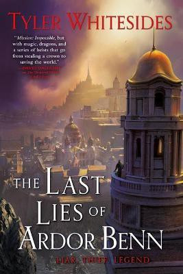 The Last Lies of Ardor Benn(English, Paperback, Whitesides Tyler)
