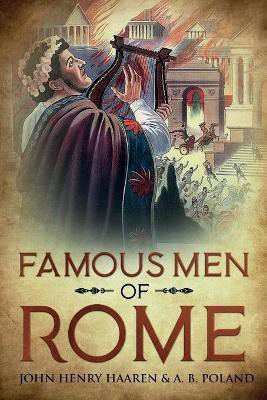 Famous Men of Rome(English, Paperback, Haaren John Henry)