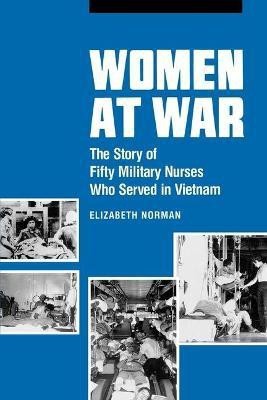 Women at War(English, Hardcover, Norman Elizabeth M.)