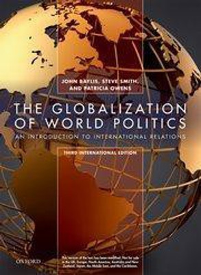The Globalization Of World politics 3ed(Paperback, John Baylis , Steve Smith)