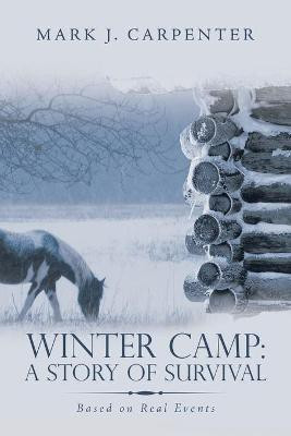 Winter Camp(English, Paperback, Carpenter Mark J)
