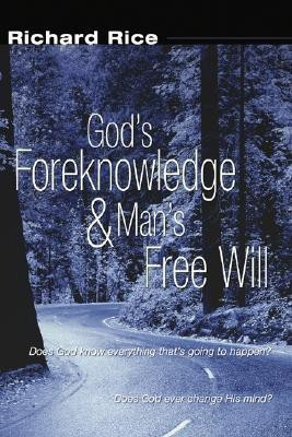 God's Foreknowledge and Man's Free Will(English, Paperback, Rice Richard PH.D.)