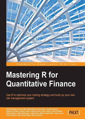 Mastering R for Quantitative Finance(English, Electronic book text, Berlinger Edina)