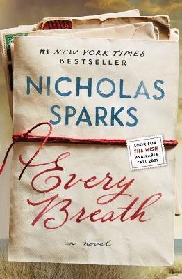 Every Breath(English, Paperback, Sparks Nicholas)