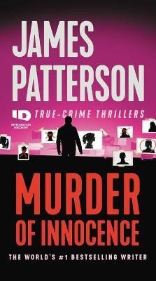 Murder of Innocence(English, Paperback, Patterson James)