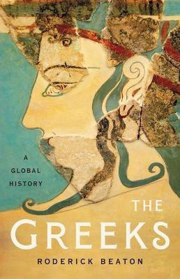 The Greeks(English, Hardcover, Beaton Roderick)
